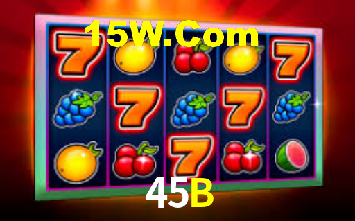45B Bet